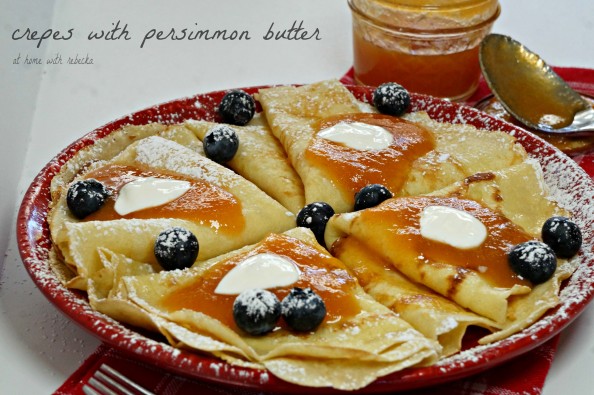 French Crepes with Persimmon Butter