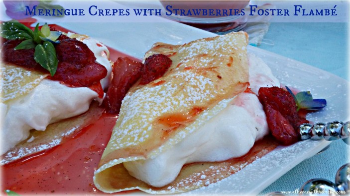 Meringue crepes with strawberries foster flambe is an elegant dessert, perfect for any special occasion!