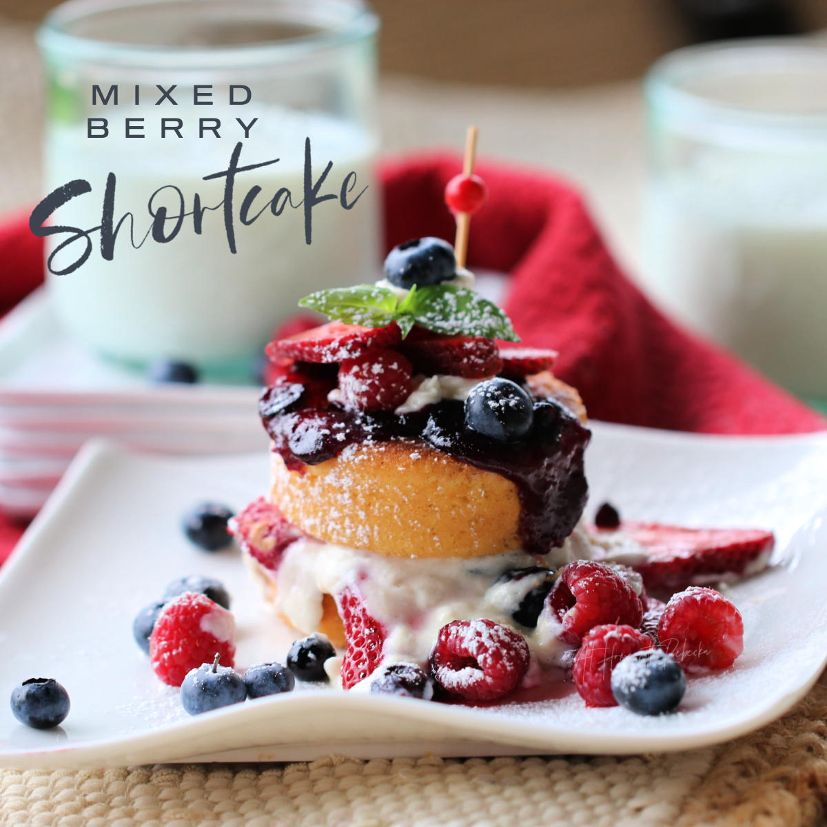 MIxed Berry Shortcakes