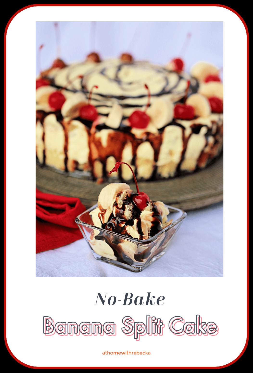 No_bake Banana Split Cake