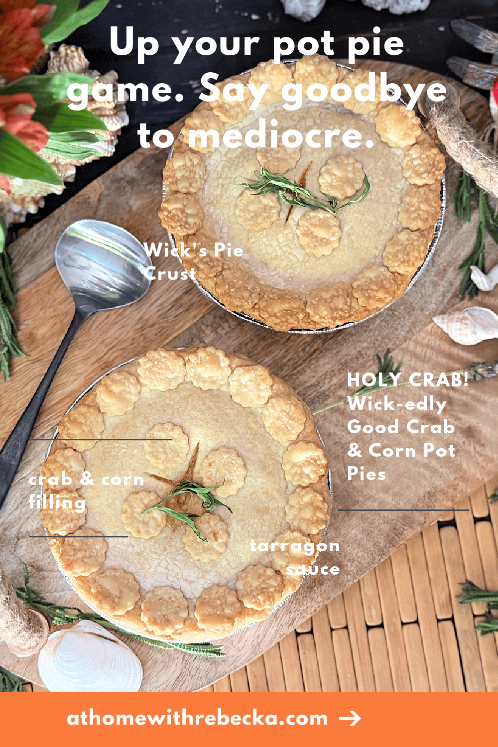 Pinterest Crab & Corn Pot Pies Wick's